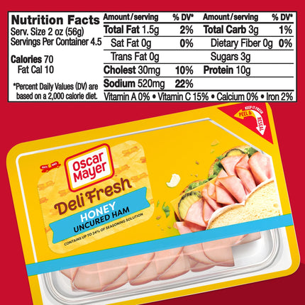 Oscar Mayer Deli Fresh Honey Uncured Sliced Ham Deli Lunch Meat, 9 Oz Package