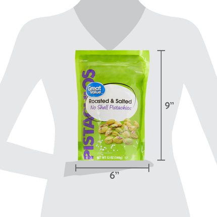 Great Value Roasted & Salted, No Shell Pistachios, 12 Oz Resealable Bag